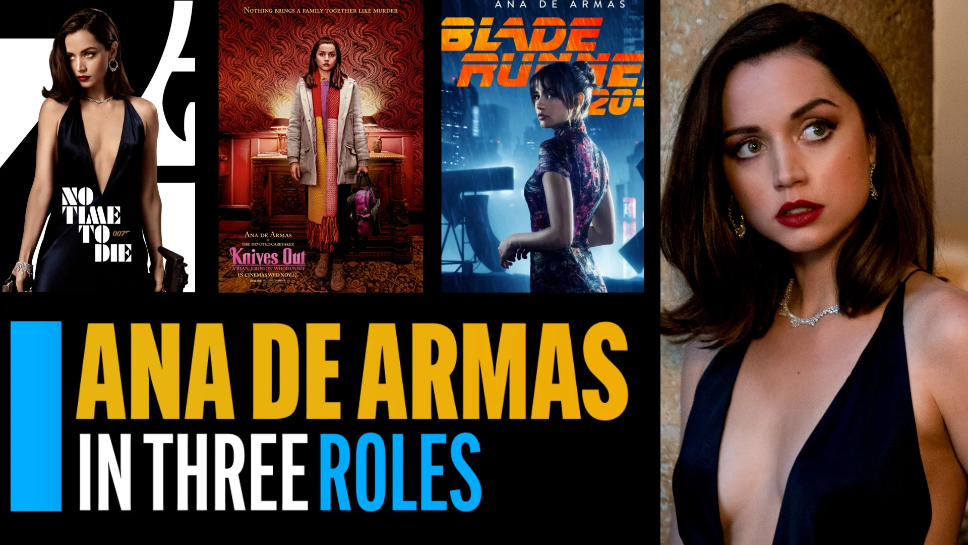 Ana de Armas in Three Roles